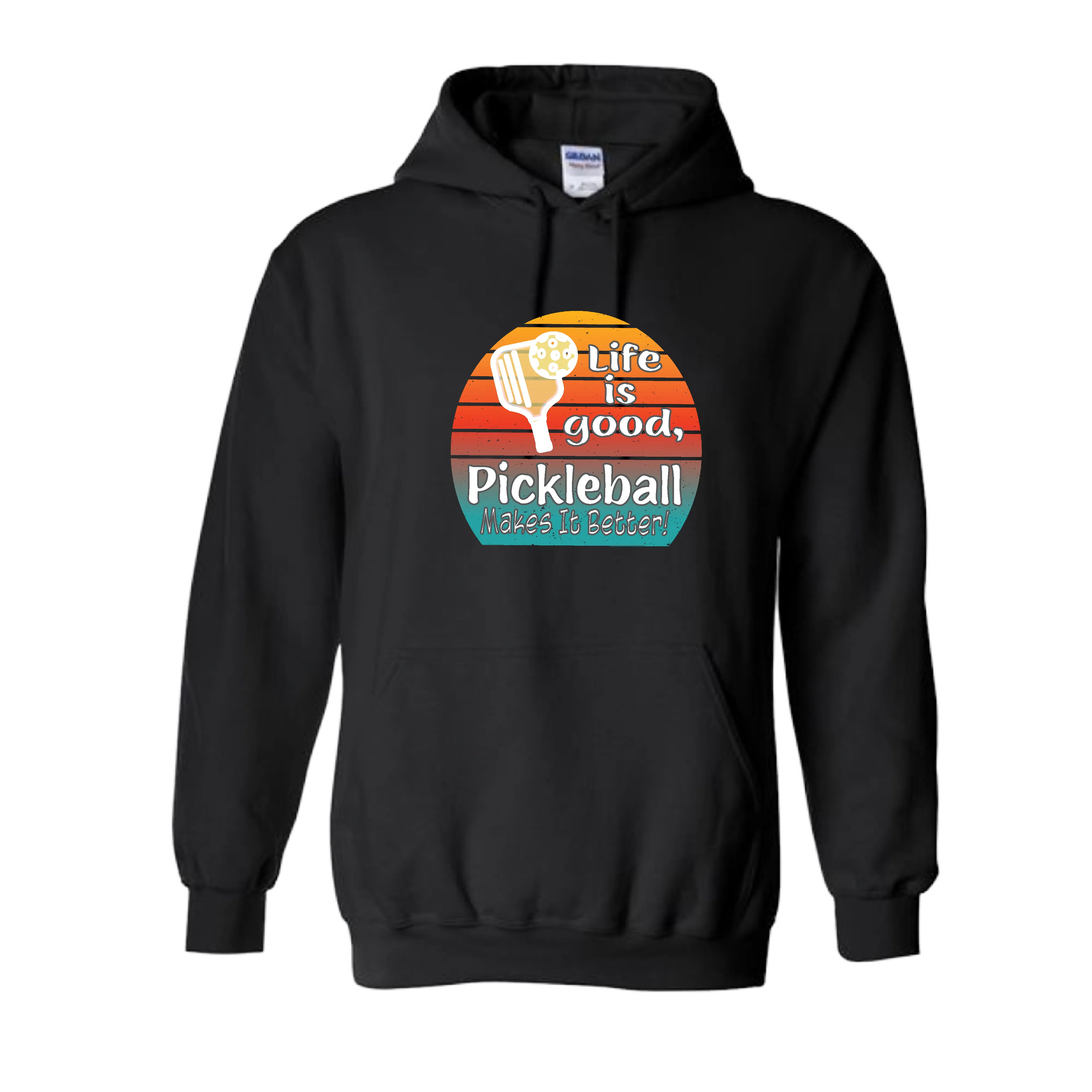 Life is Good Pickleball Makes it Better | Unisex Hoodie Athletic Sweatshirt | 50% Cotton/50% Polyester