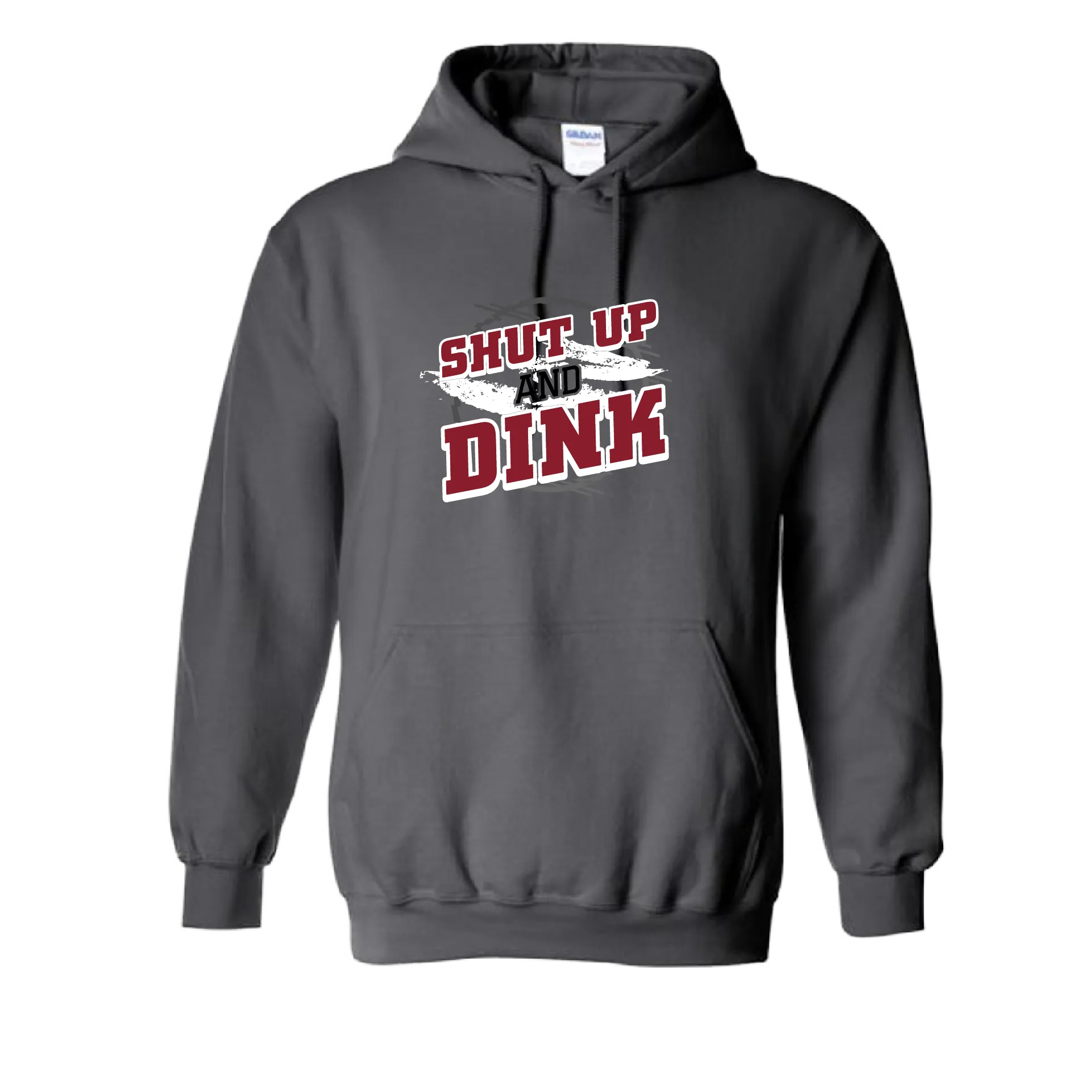 Shut Up And Dink | Unisex Hoodie Pickleball Sweatshirt | 50% Cotton 50% Polyester